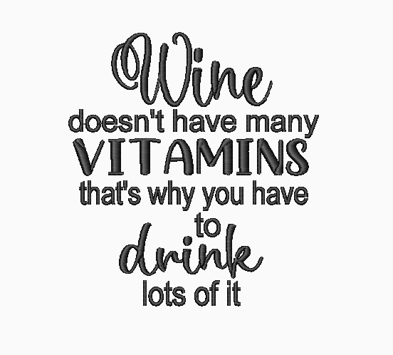 Wine and Vitamins Machine Embroidery Design