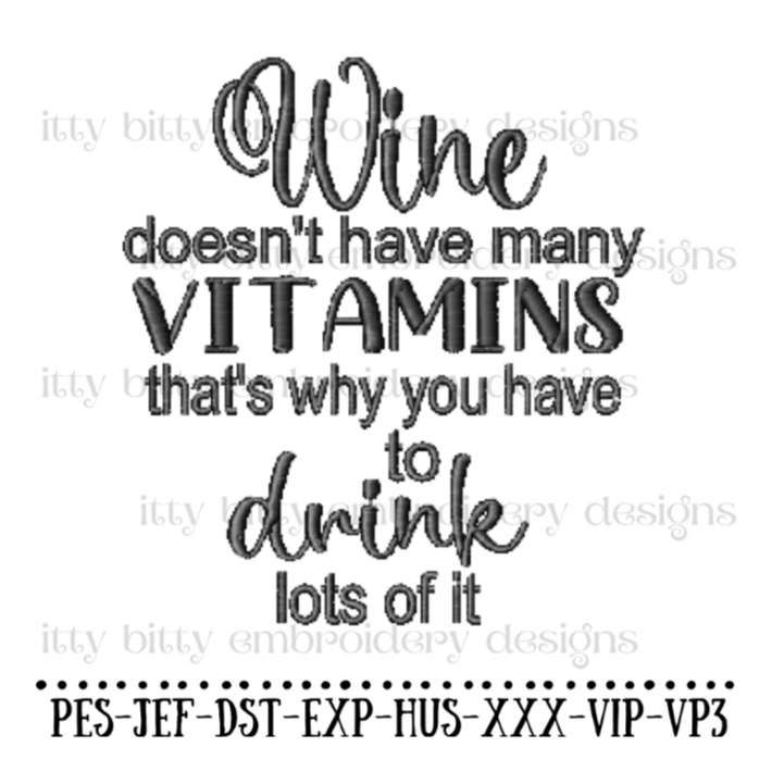 Wine and Vitamins Machine Embroidery Design