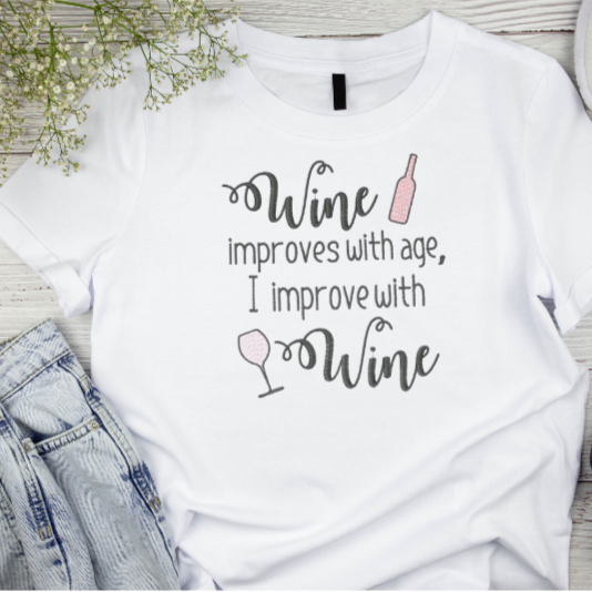 Wine Improves with Age Machine Embroidery Design